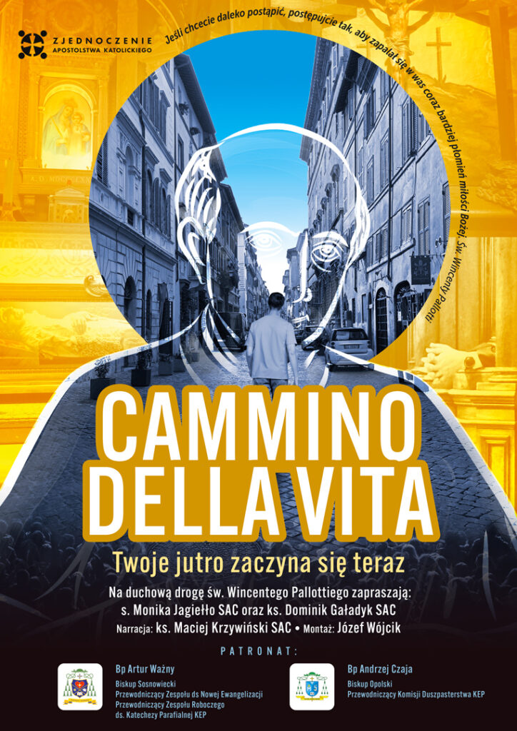 CAMMINO DELLA VITA – OPOWIEŚĆ O ŚW. WINCENTYM PALLOTTIM
