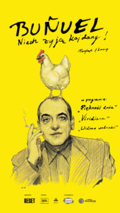 Buñuel. Niech żyją kajdany.