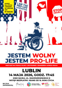 Jestem wolny. Jestem pro-life